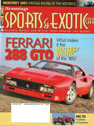 HEMMINGS SPORTS & EXOTIC CAR 2007 NOV - FERRARI 288 GTO, MG TD